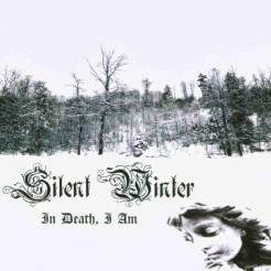 Silent Winter (UK) : In Death, I Am Silent Winter (UK) : In Death, I Am